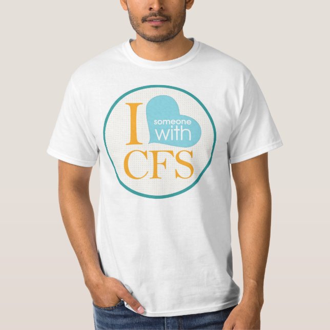 T-shirt I {coeur} quelqu'un avec le CFS (Devant)