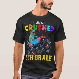 T-shirt I Crushed 5th Grade Graduate Dinosaurs Ride Monste