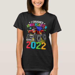 T-shirt I Crushed Kindergarten Monster Truck Graduation 20