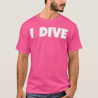 T-shirt I Dive Plongée sous-marine
