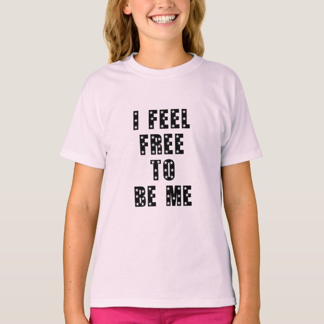 T-shirt I feel free to be (Devant)