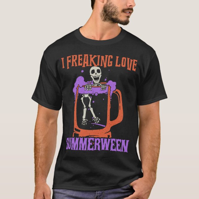 T-shirt I Freaking Love Summerween Funny Skeleton (Devant)