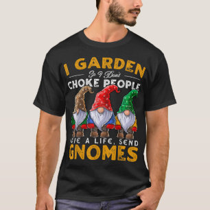 T-shirt I Garden Envoyer Gnomes Funny Gardening Gnome Casq
