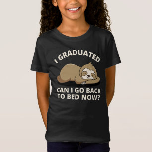 T-Shirt I Graduated Puis-je retourner au lit maintenant T-