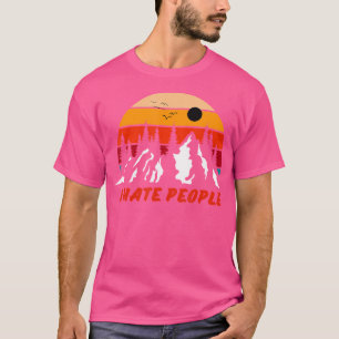 T-shirt I Hate People - Nature Camping