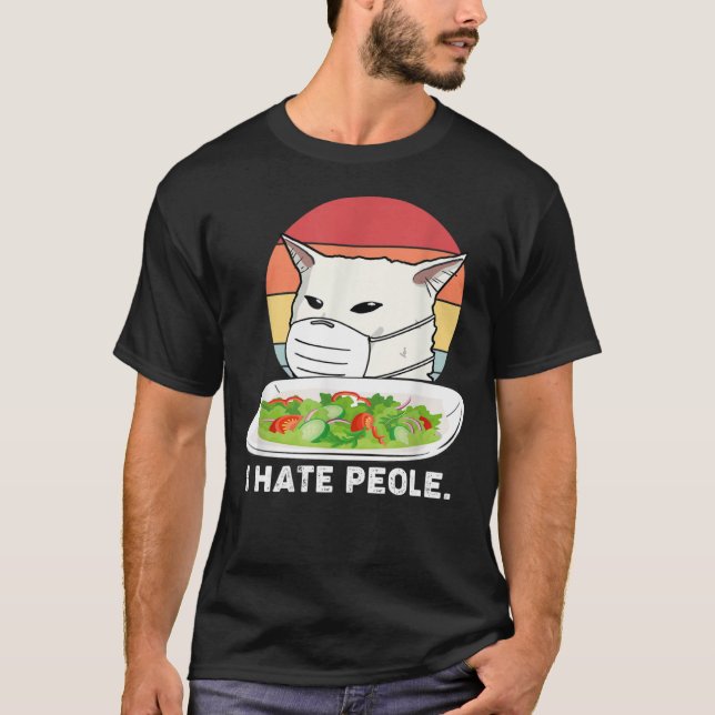 T-shirt I Hate People Women Yelling At Cat Using Medical M (Devant)