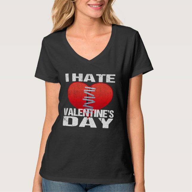 T-shirt I Hate Valentine's Day Men Women (Devant)
