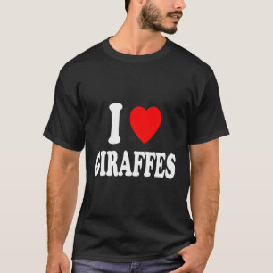 T-shirt I He Love Giraffes Favori zoo animal Afrique