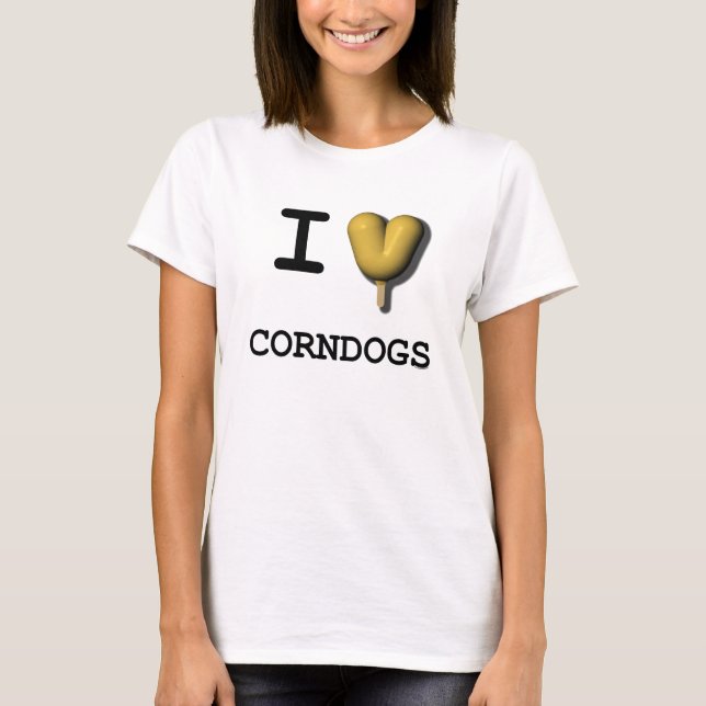 T-shirt I Heart Corndogs (Devant)