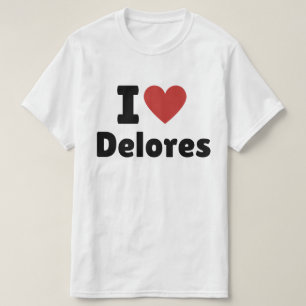 T-shirt I Heart Delores