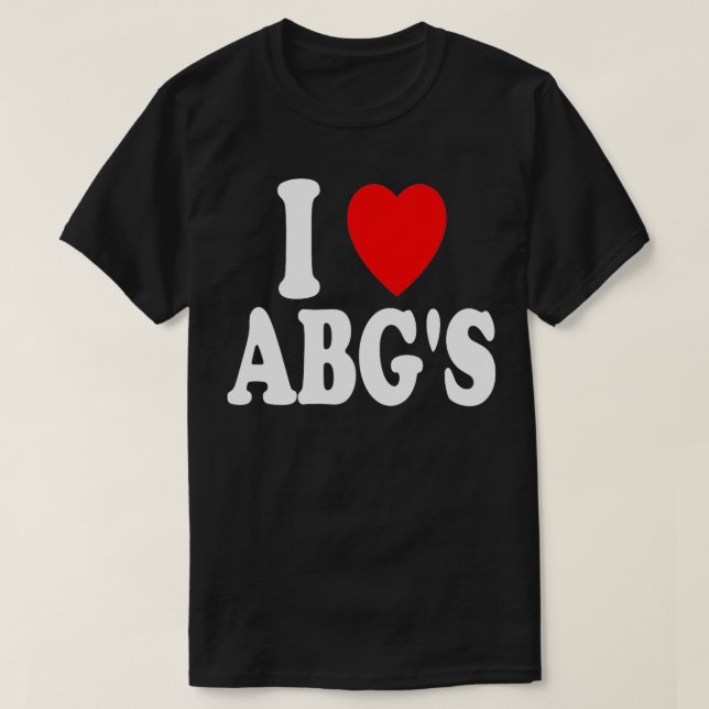 T-shirt I Heart Love ABGs Asiatique Fille ABG Boba Baddies (Design devant)