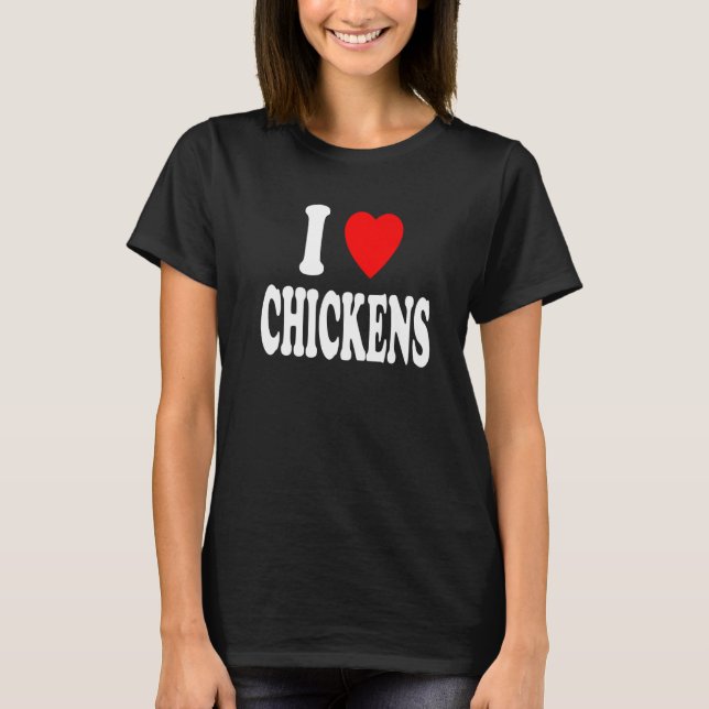 T-shirt I Heart (Love) Chickens Farm Country Southern Prem (Devant)