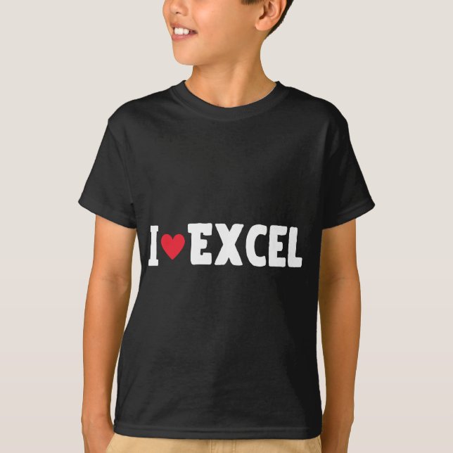 T-shirt I Heart Love Excel Data Spreadsheet Lover (Devant)