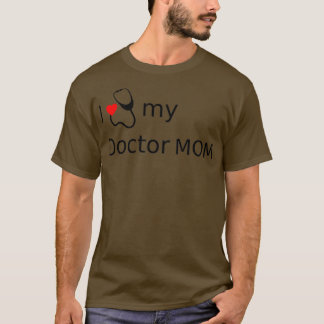 T-shirt I heart my doctor mom 1
