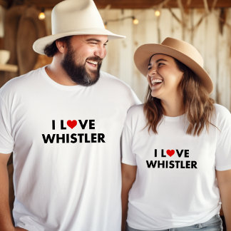 T-shirt I Heart Whistler I Love Whistler Texte moderne
