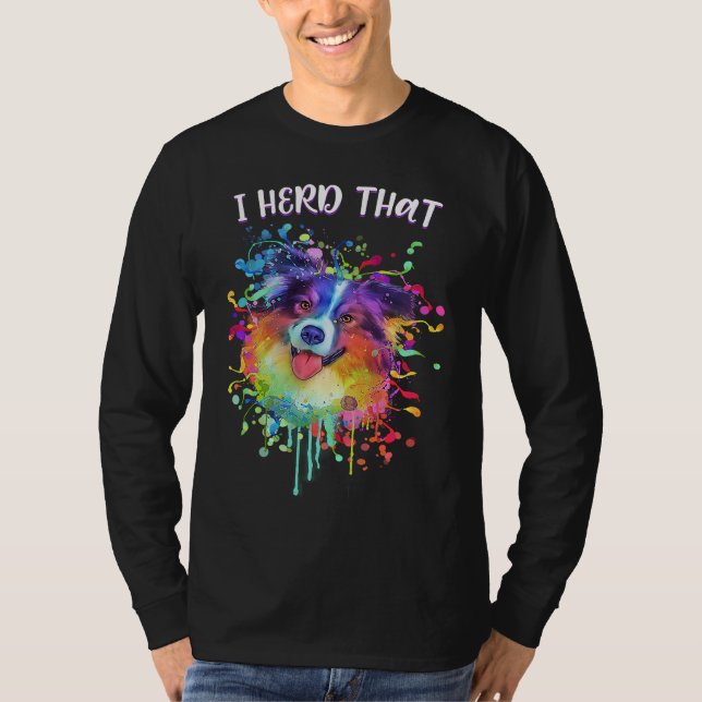 T-shirt I Herd That Australian Shepherd Animal Pun Aussie (Devant)