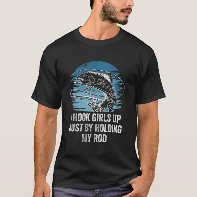 T-shirt I Hook Up Fishing Fisher Humor Dad Jokes (Devant)