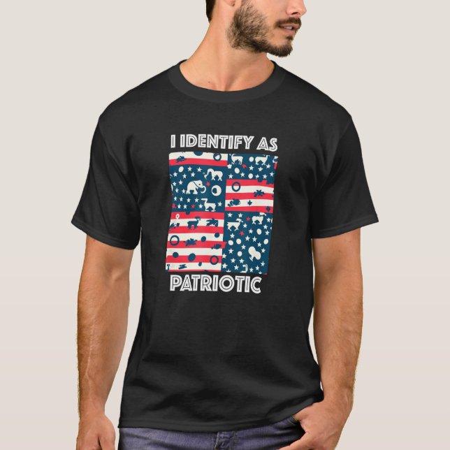 T-shirt I Identify as Patriotic (Devant)