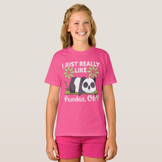 T-shirt I Just Really Like Pandas OK Funny Cute Animal (Devant entier)