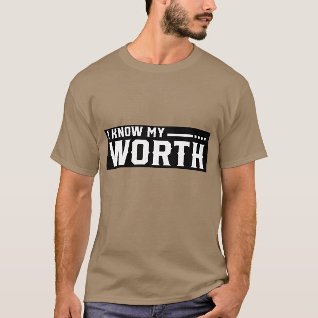 T-shirt I know My Worth retro (Devant)
