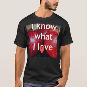 T-shirt "I Know What I Love" - Design à thème Apple