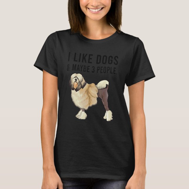 T-shirt I Like Lowchen Dogs And Maybe 3 People (Devant)