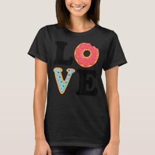 T-shirt I Lots Donuts Donut Doughnut Squad nourriture Dess