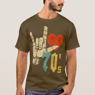 T-shirt I Love 70x27s Retro Cadeau