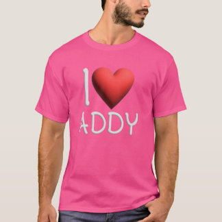 T-shirt I Love Addy Nom Fille Personnalisée Femme Ami Il