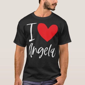 T-shirt I Love Angela Name Personalized Girl Woman Bff Fri