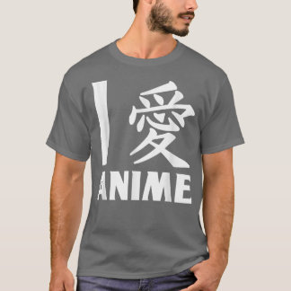 T-shirt I Love Anime In Japanese , Anime shirt
