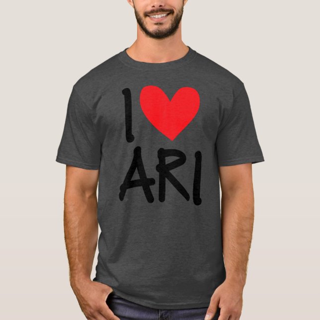 T-shirt I Love Ari Nom Hommes Personnalisés Guy BFF Ami (Devant)