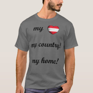 T-shirt I Love Austria Flag My Home Mon pays 3