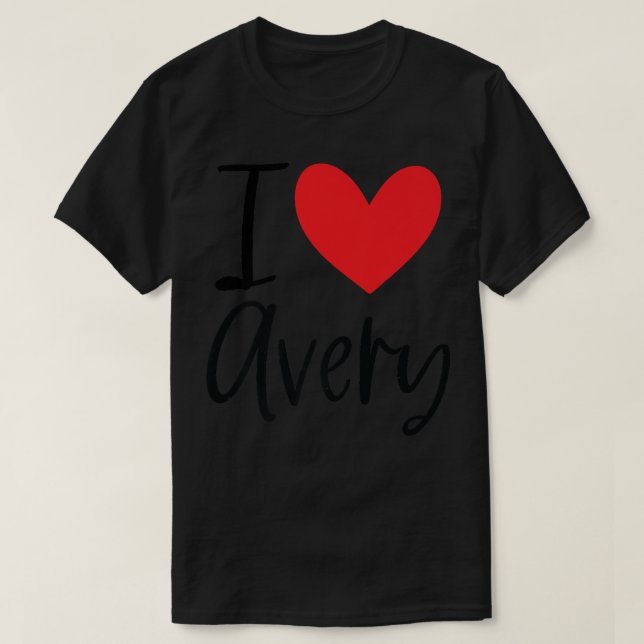 T-shirt I Love Avery Name Heart Personalized Men Guy BFF F (Design devant)