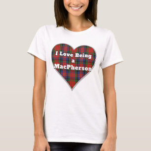 T-shirt I Love Being a MacPherson Clan Red Tartan Heart