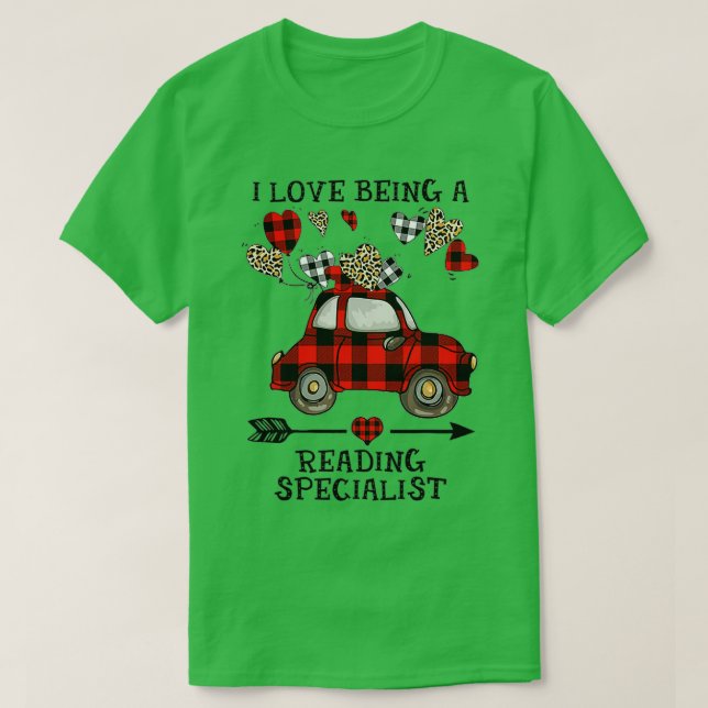 T-shirt I Love Being A Reading Specialist Valentine's Day (Design devant)