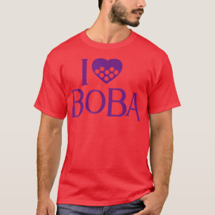 T-shirt I Love Boba Tea Bubble Tea Drinkers Funny Cute Bob