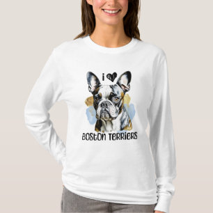T-shirt I Love Boston Terriers
