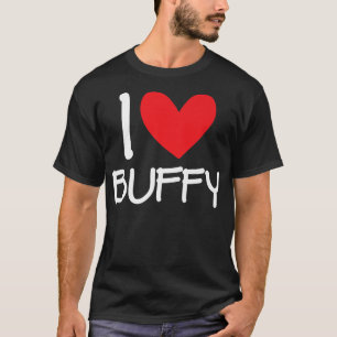 T-shirt I Love Buffy Name Heart Personnalisé Hommes Guy BF