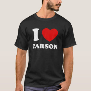 T-shirt I Love Carson I Heart Carson Funny Prénom Voitures