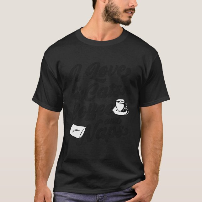 T-shirt I Love Cats Café Et Naps Drôle Sarcastique Branché (Devant)