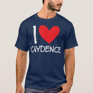 T-shirt I Love Caydence Nom Fille Personnalisée Femme BFF