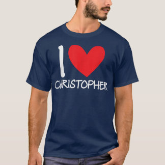 T-shirt I Love Christopher Nom Hommes Personnalisés Guy BF