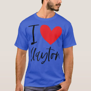 T-shirt I Love Clayton Nom Coeur Personnalisé Hommes Guy B