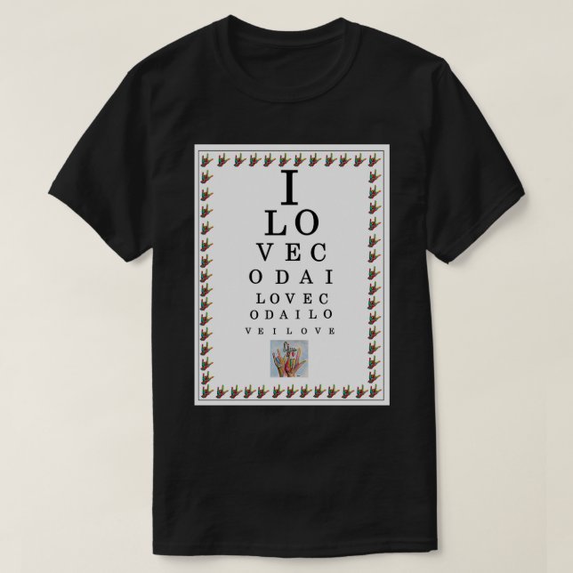 T-shirt I LOVE CODA Eye Chart (Design devant)