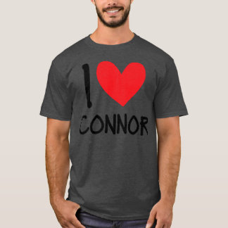T-shirt I Love Connor Nom Hommes Personnalisés Guy BFF