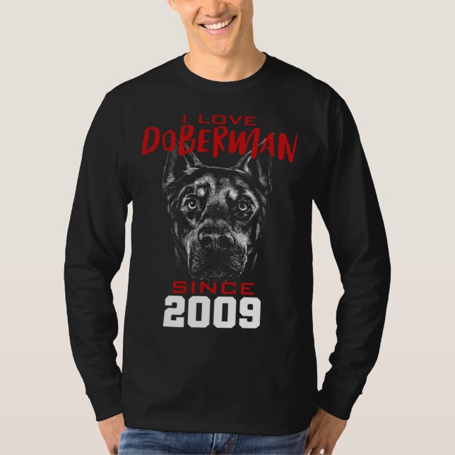 T-shirt I love doberman since 2009 (Devant)