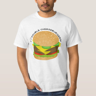 T-shirt I Love Double Cheeseburgers