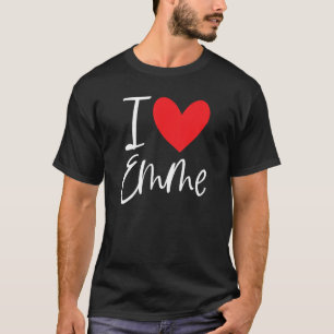 T-shirt I Love Emme Nom Personnalisé Fille Femme Bff Frien