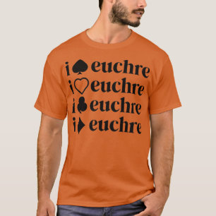 T-shirt I Love Euchre Chemise Femmes Carte Jeu Joueur Mère